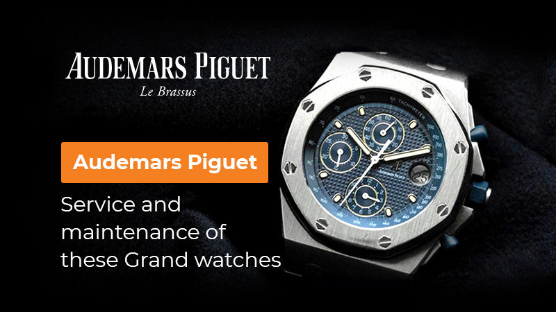 Audemars Piguet Service: How Often Should You Maintain Your Watch?