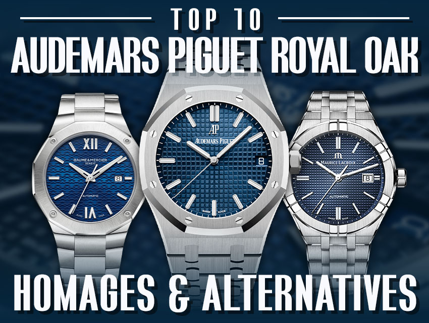 Top Audemars Piguet Royal Oak Replicas: Stylish Look-Alike Watches