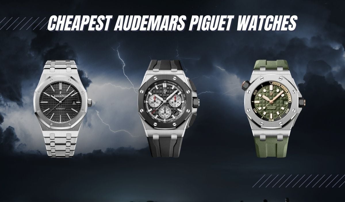 Top Deals on the Cheapest Audemars Piguet Watches Online